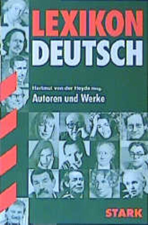 Lexikon Deutsch. Autoren und Werke. (Lernmaterialien)