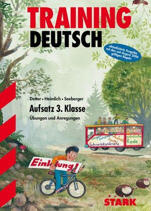 Buchcover STARK Training Deutsch - Aufsatz 3. Klasse | Bernd Wiedemann | EAN 9783894495176 | ISBN 3-89449-517-0 | ISBN 978-3-89449-517-6
