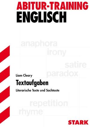 Buchcover STARK Abitur-Training Englisch - Textaufgaben | Liam Cleary | EAN 9783894496296 | ISBN 3-89449-629-0 | ISBN 978-3-89449-629-6