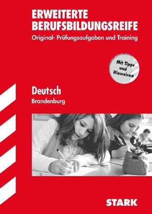Buchcover STARK Erweiterte Berufsbildungsreife Brandenburg - Deutsch | Anita Hahn | EAN 9783894498221 | ISBN 3-89449-822-6 | ISBN 978-3-89449-822-1