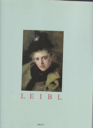 Wilhelm Leibl. Zum 150. Geburtstag