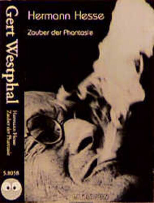 Buchcover Zauber der Phantasie | Hermann Hesse | EAN 9783894690588 | ISBN 3-89469-058-5 | ISBN 978-3-89469-058-8
