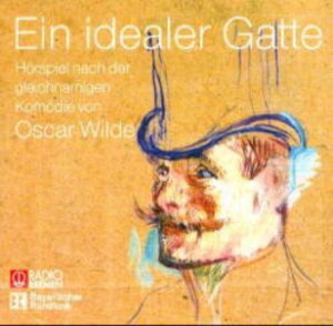 Ein idealer Gatte, 1 Audio-CD