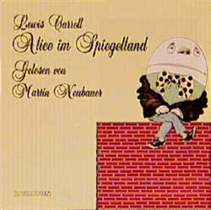 Buchcover Alice im Spiegelland | Lewis Carroll | EAN 9783894695323 | ISBN 3-89469-532-3 | ISBN 978-3-89469-532-3