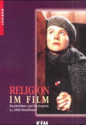 Buchcover Religion im Film  | EAN 9783894723651 | ISBN 3-89472-365-3 | ISBN 978-3-89472-365-1