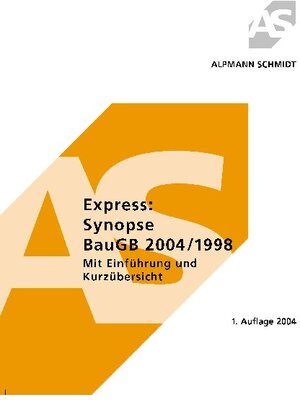 Express: Synopse BauGB 2004/1998. Mit Einleitung und Kurzübersicht