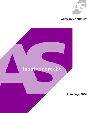 Insolvenzrecht und Anfechtungsrecht