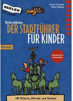 Buchcover Berlin entdecken | Günter Strempel | EAN 9783894793913 | ISBN 3-89479-391-0 | ISBN 978-3-89479-391-3