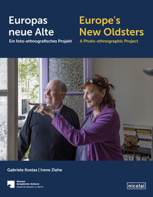 Buchcover Europas neue Alte   Europe’s New Oldsters | Gabriele Kostas | EAN 9783894799601 | ISBN 3-89479-960-9 | ISBN 978-3-89479-960-1