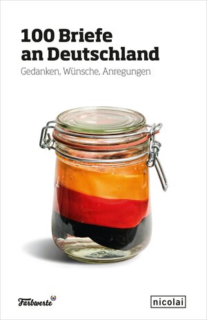 Buchcover 100 Briefe an Deutschland  | EAN 9783894799786 | ISBN 3-89479-978-1 | ISBN 978-3-89479-978-6