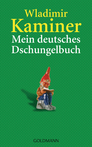 Buchcover Mein deutsches Dschungelbuch | Wladimir Kaminer | EAN 9783894801632 | ISBN 3-89480-163-8 | ISBN 978-3-89480-163-2