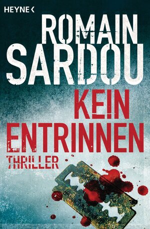 Buchcover Kein Entrinnen | Romain Sardou | EAN 9783894804411 | ISBN 3-89480-441-6 | ISBN 978-3-89480-441-1