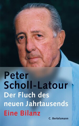 Buchcover Der Fluch des neuen Jahrtausends | Peter Scholl-Latour | EAN 9783894807474 | ISBN 3-89480-747-4 | ISBN 978-3-89480-747-4