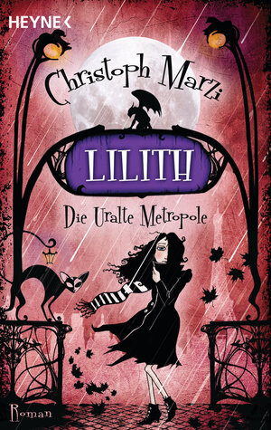 Buchcover Lilith | Christoph Marzi | EAN 9783894809577 | ISBN 3-89480-957-4 | ISBN 978-3-89480-957-7