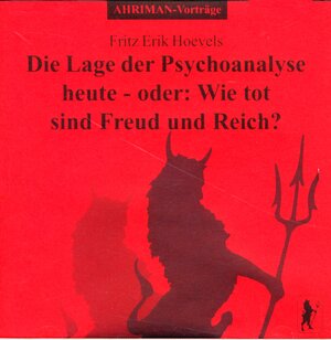 Buchcover Die Lage der Psychoanalyse heute - oder: Wie tot sind Freud und Reich? | Fritz Erik Hoevels | EAN 9783894840389 | ISBN 3-89484-038-2 | ISBN 978-3-89484-038-9