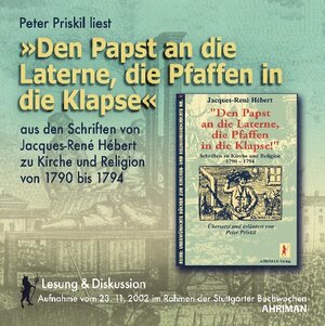 Buchcover Den Papst an die Laterne, die Pfaffen in die Klapse | Peter Priskil | EAN 9783894840402 | ISBN 3-89484-040-4 | ISBN 978-3-89484-040-2