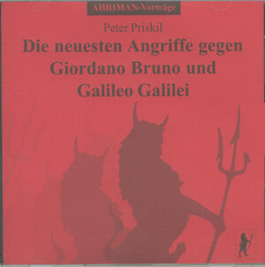 Buchcover Die neuesten Angriffe gegen Giordano Bruno und Galileo Galilei | Peter Priskil | EAN 9783894840532 | ISBN 3-89484-053-6 | ISBN 978-3-89484-053-2