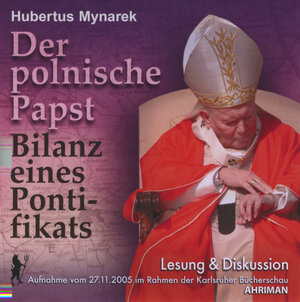Buchcover Der polnische Papst | Hubertus Mynarek | EAN 9783894840624 | ISBN 3-89484-062-5 | ISBN 978-3-89484-062-4