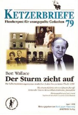 Buchcover Der Sturm zieht auf. Lebenserinnerungen eines deutschen Juden bis zu seiner Flucht 1939 | Bert Wallace | EAN 9783894842192 | ISBN 3-89484-219-9 | ISBN 978-3-89484-219-2