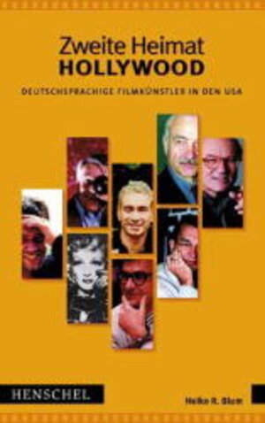 Buchcover Zweite Heimat Hollywood | Heiko R Blum | EAN 9783894874018 | ISBN 3-89487-401-5 | ISBN 978-3-89487-401-8