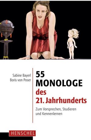 Buchcover 55 Monologe des 21. Jahrhunderts  | EAN 9783894877057 | ISBN 3-89487-705-7 | ISBN 978-3-89487-705-7