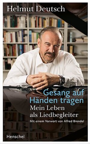 Buchcover Gesang auf Händen tragen | Helmut Deutsch | EAN 9783894878030 | ISBN 3-89487-803-7 | ISBN 978-3-89487-803-0