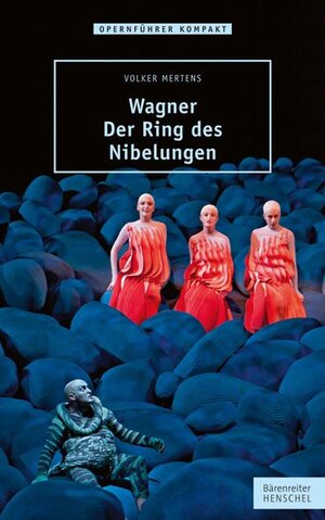 Buchcover Wagner – Der Ring des Nibelungen | Volker Mertens | EAN 9783894879075 | ISBN 3-89487-907-6 | ISBN 978-3-89487-907-5