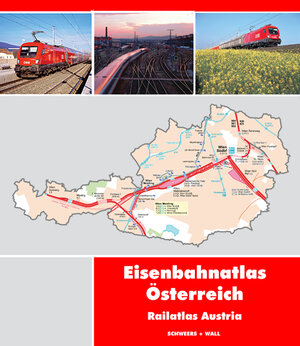 Eisenbahnatlas Österreich. Railatlas Austria