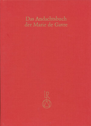 Buchcover Das Andachtsbuch der Marie de Gavre | Andreas Bräm | EAN 9783895000317 | ISBN 3-89500-031-0 | ISBN 978-3-89500-031-7