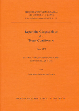 Buchcover Répertoire Géographiques des Textes Cunéiformes | Juan A. Belmonte Marín | EAN 9783895002663 | ISBN 3-89500-266-6 | ISBN 978-3-89500-266-3