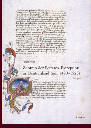 Buchcover Zentren der Petrarca-Rezeption in Deutschland (1470 bis 1525) | Jürgen Geiß | EAN 9783895002717 | ISBN 3-89500-271-2 | ISBN 978-3-89500-271-7