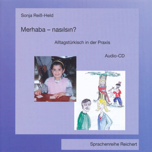 Buchcover Merhaba-nasilsin? | Sonja Reiß-Held | EAN 9783895002823 | ISBN 3-89500-282-8 | ISBN 978-3-89500-282-3