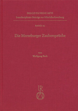 Buchcover Die Merseburger Zaubersprüche | Wolfgang Beck | EAN 9783895003004 | ISBN 3-89500-300-X | ISBN 978-3-89500-300-4