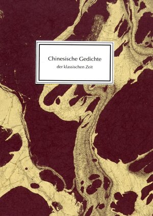 Buchcover Chinesische Gedichte der klassischen Zeit | Michael von Poser | EAN 9783895003097 | ISBN 3-89500-309-3 | ISBN 978-3-89500-309-7
