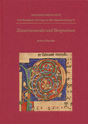 Buchcover Zisterzienserabt und Skriptorium | Andrea Fleischer | EAN 9783895003158 | ISBN 3-89500-315-8 | ISBN 978-3-89500-315-8