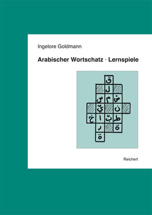 Buchcover Arabischer Wortschatz · Lernspiele | Ingelore Goldmann | EAN 9783895004773 | ISBN 3-89500-477-4 | ISBN 978-3-89500-477-3