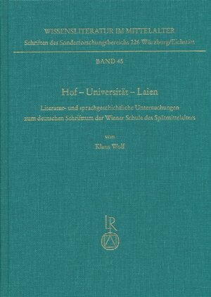 Buchcover Hof – Universität – Laien | Klaus Wolf | EAN 9783895005404 | ISBN 3-89500-540-1 | ISBN 978-3-89500-540-4