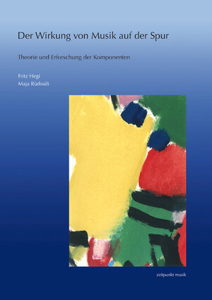 Buchcover Der Wirkung von Musik auf der Spur | Fritz Hegi | EAN 9783895007361 | ISBN 3-89500-736-6 | ISBN 978-3-89500-736-1