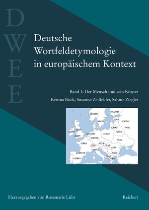 Buchcover Deutsche Wortfeldetymologie in europäischem Kontext (DWEE) | Bettina Bock | EAN 9783895007934 | ISBN 3-89500-793-5 | ISBN 978-3-89500-793-4