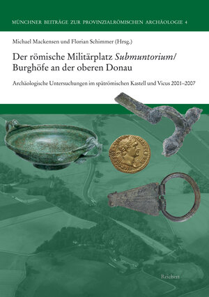 Buchcover Der römische Militärplatz Submuntorium/Burghöfe an der oberen Donau  | EAN 9783895008214 | ISBN 3-89500-821-4 | ISBN 978-3-89500-821-4