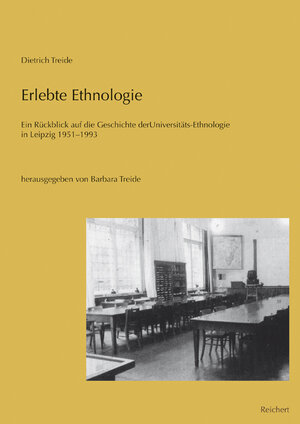 Buchcover Erlebte Ethnologie | Dietrich Treide (†) | EAN 9783895009044 | ISBN 3-89500-904-0 | ISBN 978-3-89500-904-4