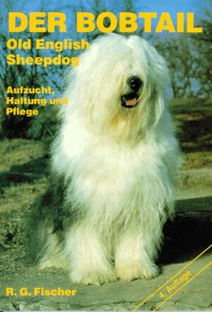 Buchcover Der Bobtail - Old English Sheepdog | Rita G Fischer | EAN 9783895013959 | ISBN 3-89501-395-1 | ISBN 978-3-89501-395-9