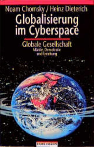 Buchcover Globalisierung im Cyberspace | Noam Chomsky | EAN 9783895020490 | ISBN 3-89502-049-4 | ISBN 978-3-89502-049-0