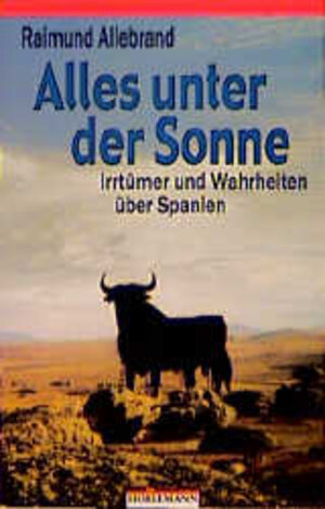 Buchcover Alles unter der Sonne | Raimund Allebrand | EAN 9783895021213 | ISBN 3-89502-121-0 | ISBN 978-3-89502-121-3