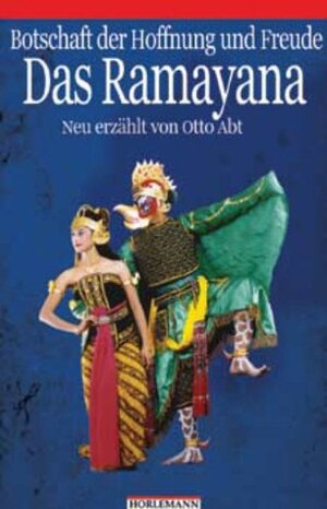 Das Ramayana: Botschaft der Hoffnung und Freude