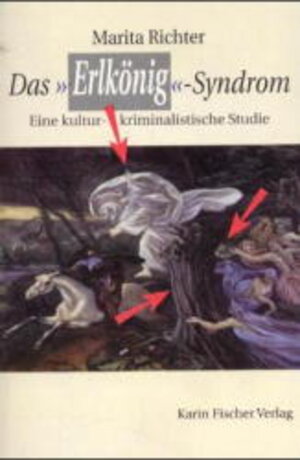 Buchcover Das "Erlkönig"-Syndrom | Marita Richter | EAN 9783895141423 | ISBN 3-89514-142-9 | ISBN 978-3-89514-142-3