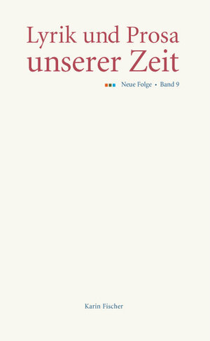 Buchcover Lyrik und Prosa unserer Zeit. Neue Folge. Band 9  | EAN 9783895149092 | ISBN 3-89514-909-8 | ISBN 978-3-89514-909-2