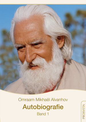 Buchcover Autobiografie | Omraam Mikhaël AÏvanhov | EAN 9783895159992 | ISBN 3-89515-999-9 | ISBN 978-3-89515-999-2