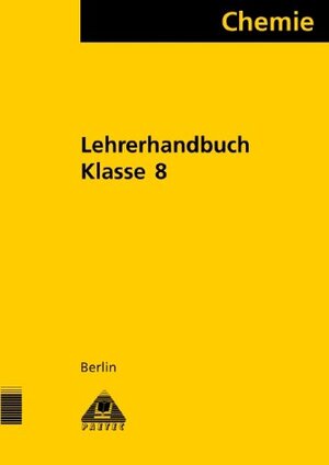 Buchcover Chemie / Klasse 8 / Lehrbuch Berlin | Inge Bräuer | EAN 9783895175480 | ISBN 3-89517-548-X | ISBN 978-3-89517-548-0