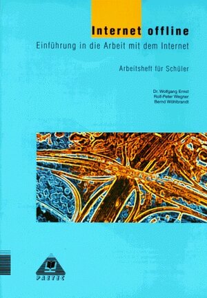 Buchcover Arbeitsheft Internet offline | Wolfgang Ernst | EAN 9783895176074 | ISBN 3-89517-607-9 | ISBN 978-3-89517-607-4